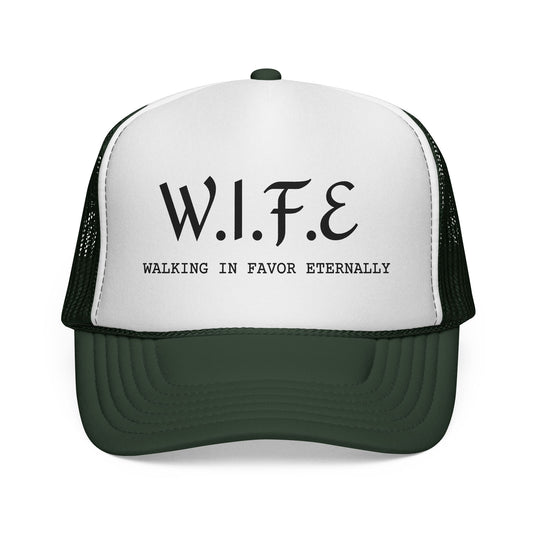 W.I.F.E. Trucker Hat — "Walking In Favor Eternally" Christian Faith Cap